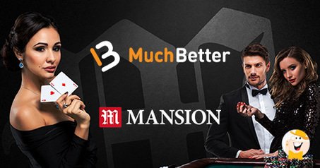 MuchBetter conclut des partenariats avec Mansion Group