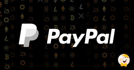 Good News for FR Gamblers - PayPal Allows to Purchase, Hold and Sell Cryptocurrency